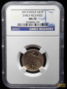 2013 Gold American Eagle $10 Dollar Early Release